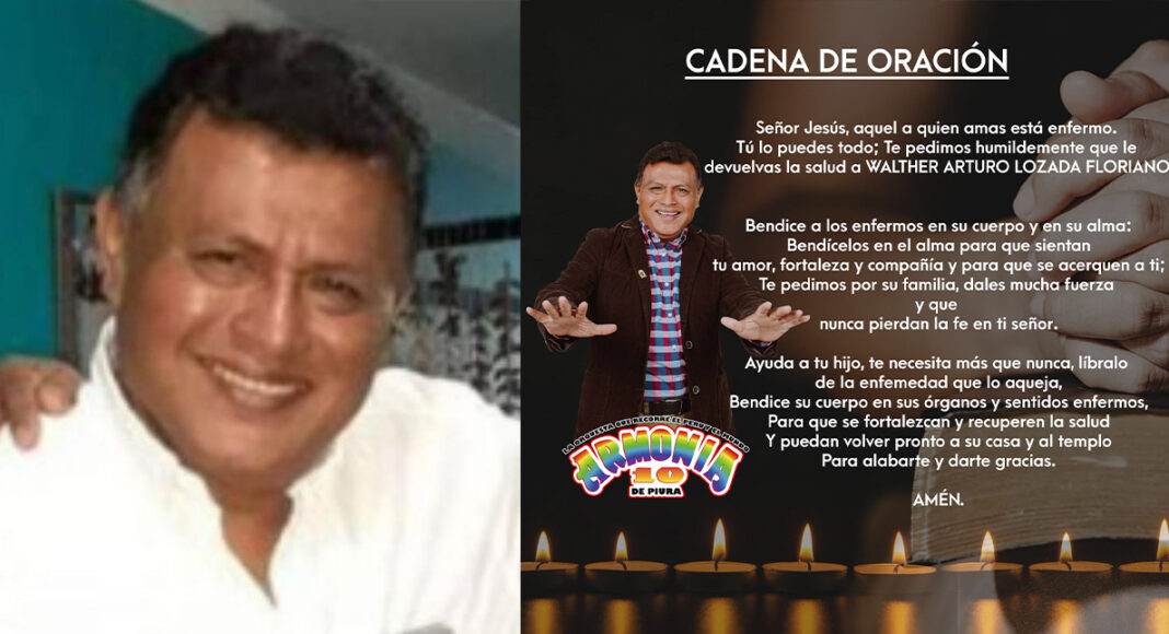 ORACIÓN PARA WALTER LOZADA FLORIANO